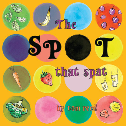 The Spot that Spat